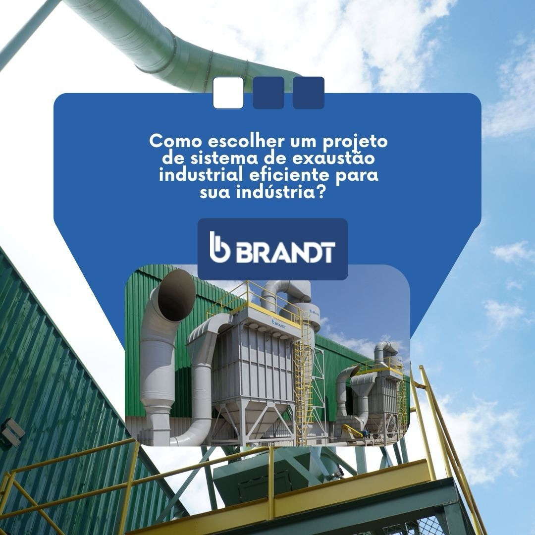 Como escolher um projeto de sistema de exaustão industrial eficiente para sua indústria?